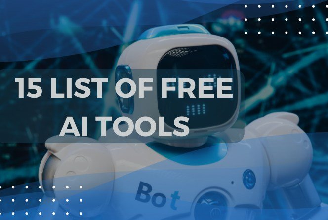 List of 15 Free AI Tools