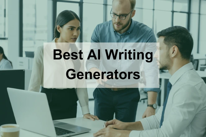 Best AI Writing Generators